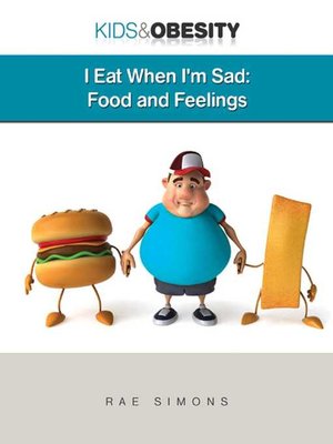 cover image of I Eat When I'm Sad